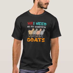 Camiseta Necesito A Todos Mis Maravillosos Ganaderos