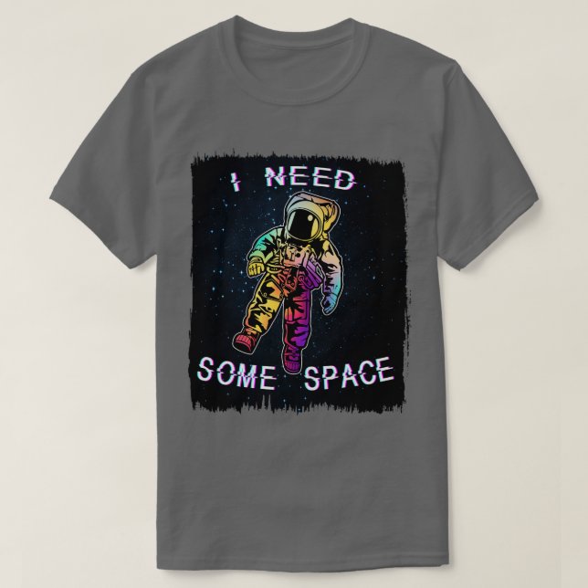 Camiseta Necesito algo de espacio (Diseño del anverso)