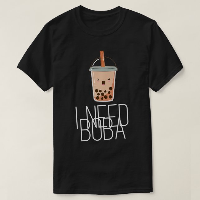 Camiseta Necesito Boba Premium (Diseño del anverso)
