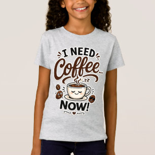 Camiseta Necesito Café Ahora Regalo Divertido para Amantes 