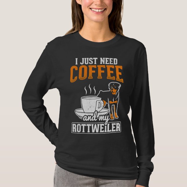 Camiseta Necesito Café Mi Rottweiler (Anverso)