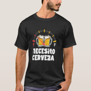 Camiseta Necesito Cerveza Funny Beer Drinking Lovers Cervez