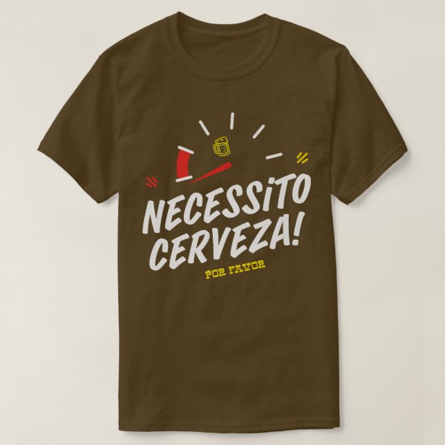 Camiseta Necesito Cerveza por Favor Necesita cerveza cinco  (Diseño del anverso)