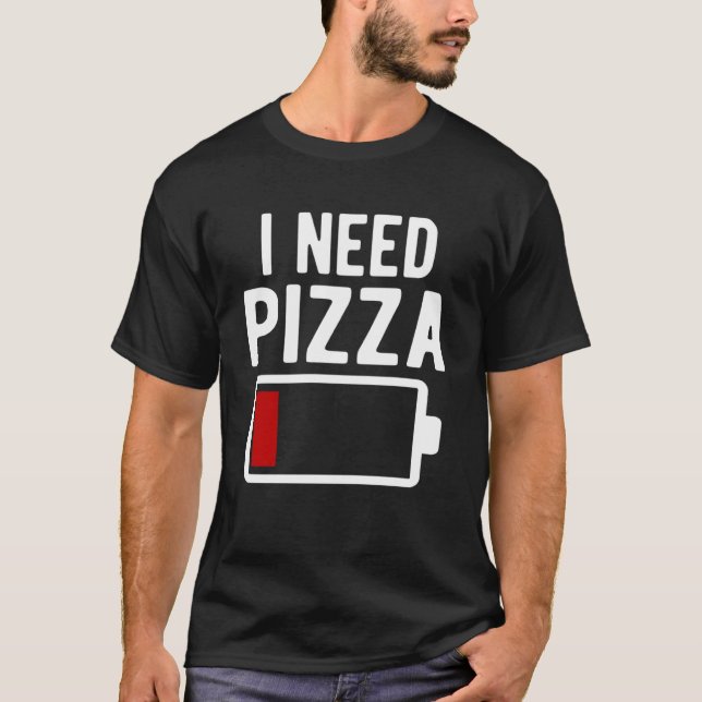 Camiseta Necesito comida italiana de pizza (Anverso)