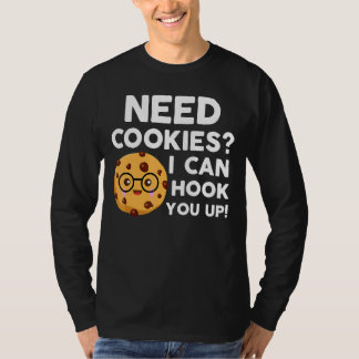 Camiseta Necesito Cookies Que Puedo Engancharte A Baker Coo