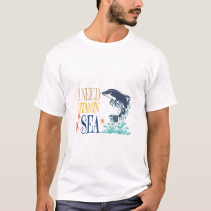 Camiseta Necesito el Mar de Vitaminas Orca Delfín Divertido