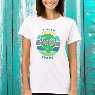 Camiseta Necesito espacio   Divertido Vintage Alien Pun