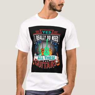 Camiseta Necesito este arte digital de los Guitars
