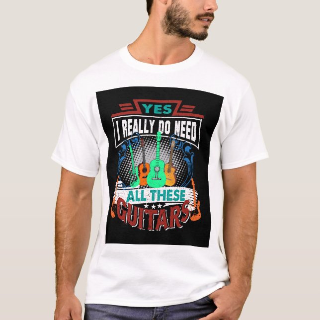 Camiseta Necesito este arte digital de los Guitars (Anverso)