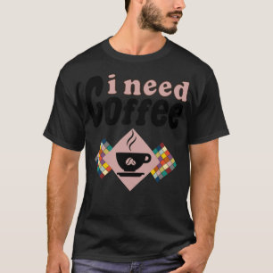 Camiseta necesito gato de café