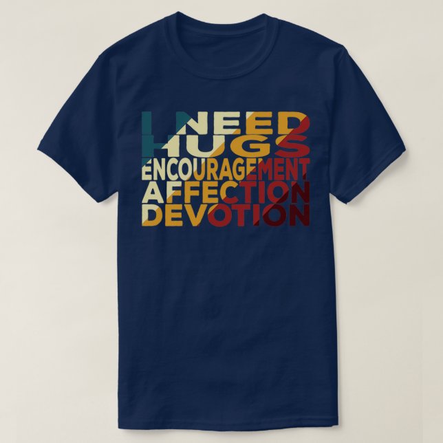 Camiseta Necesito H E A D Hugs Alentar El Afecto Devoti (Diseño del anverso)