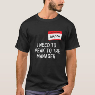 Camiseta Necesito hablar con la gerente Karen Halloween div