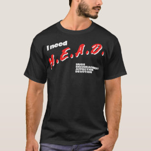 Camiseta Necesito HEAD Wholesome Meme Design