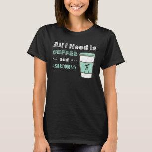 Camiseta Necesito la física espacial de la cosmología del c