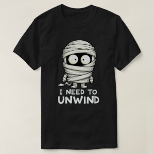 Camiseta Necesito liberar la divertida momia Halloween