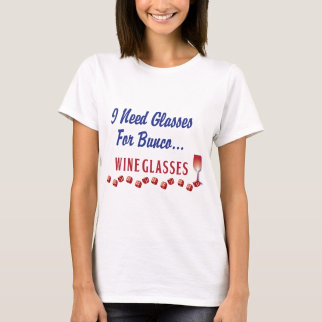 Camiseta Necesito los vidrios para las copas de vino del (Anverso)