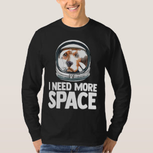 Camiseta Necesito más astronauta espacial Beagle Science Ge