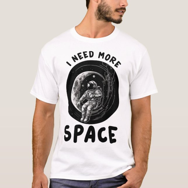 Camiseta Necesito más espacio (Anverso)