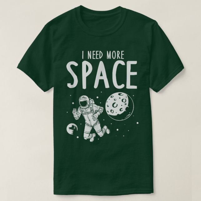 Camiseta Necesito más espacio  (Diseño del anverso)