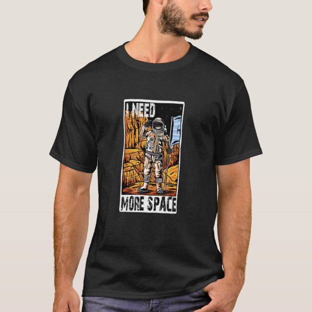 Camiseta Necesito más espacio (Anverso)