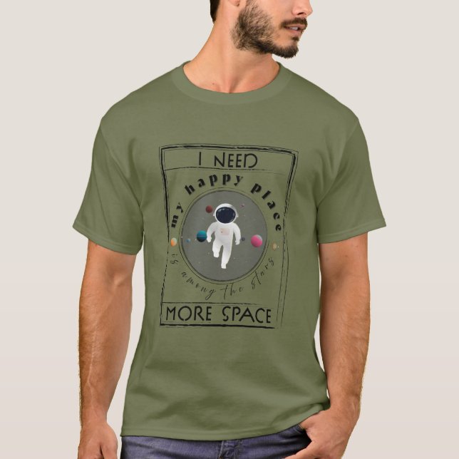 Camiseta Necesito más espacio. Amantes del espacio (Anverso)