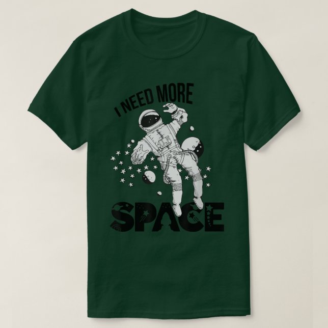 Camiseta Necesito más espacio astronauta  (Diseño del anverso)
