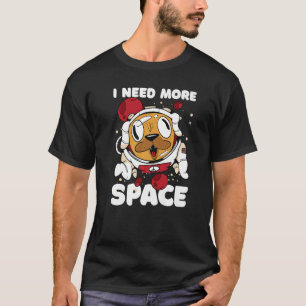 Camiseta Necesito más espacio con un astronauta de perro