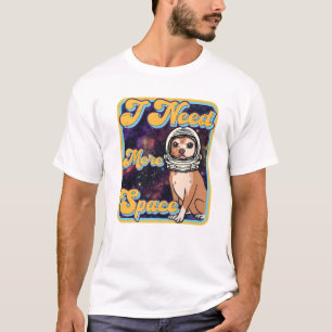 Camiseta Necesito más espacio - Gracioso Astronau Retro Chi