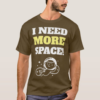Camiseta Necesito Más Espacio Para La Invitación De Embaraz