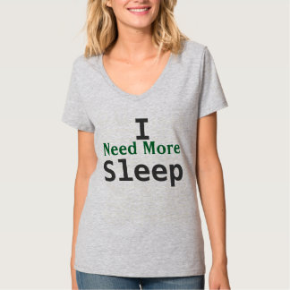 Camiseta "Necesito más sueño"