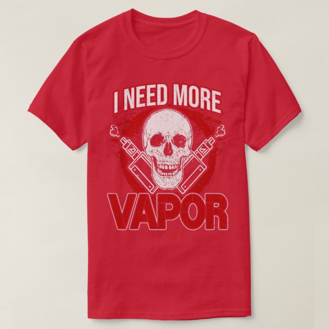 Camiseta Necesito Más Vapor (Diseño del anverso)