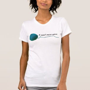 Camiseta Necesito Más Yarn ・ Knit Crochet ・ Artesanías