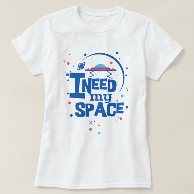 Camiseta Necesito mi espacio (Diseño del anverso)