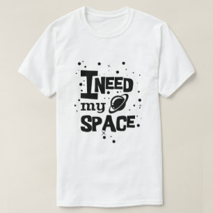 Camiseta Necesito mi espacio