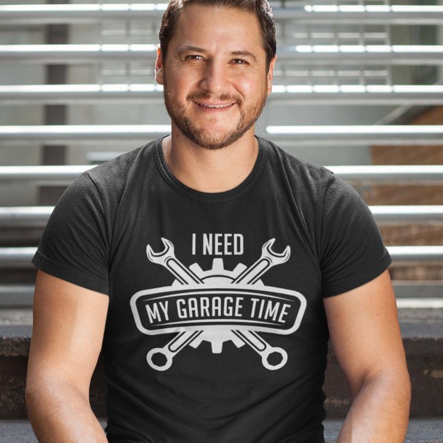 Camiseta Necesito Mi Tiempo De Garaje (garage time shirt)