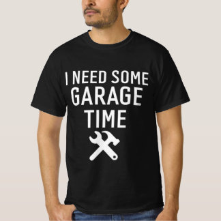 Camiseta Necesito mi tiempo de garaje Humor divertido de re
