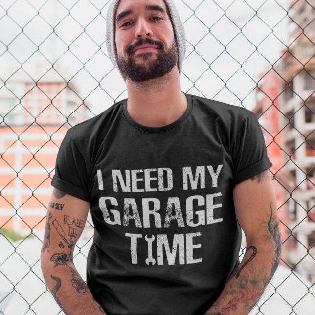 Camiseta Necesito mi tiempo de garaje Humor divertido para  (Subido por el creador)