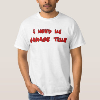 Camiseta Necesito mi tiempo del garaje