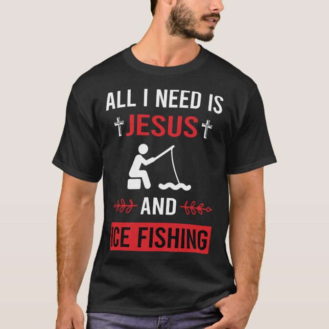 Camiseta Necesito Pesca De Hielo De Jesús (Anverso)