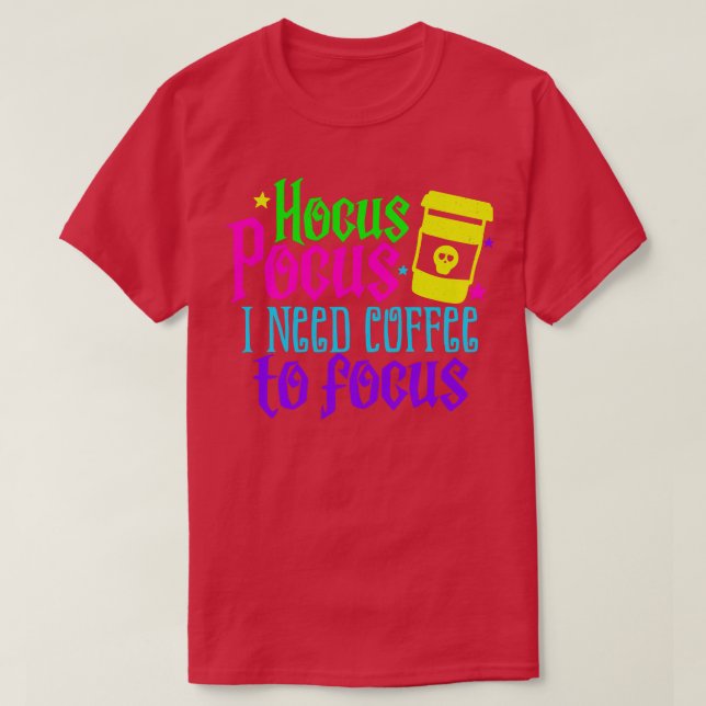Camiseta Necesito que el café se centre (Diseño del anverso)