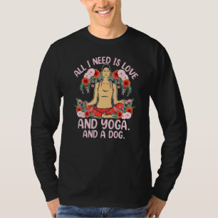 Camiseta Necesito Que El Perro De Yoga Ama La Meditación Re