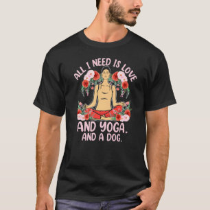 Camiseta Necesito Que El Perro De Yoga Ama La Meditación Re