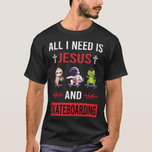 Camiseta Necesito Skateboarding De Jesús