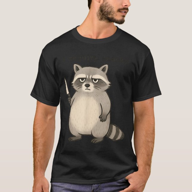 Camiseta Necesito Snacks Divertido Mpy Mapache Basura Meme  (Anverso)