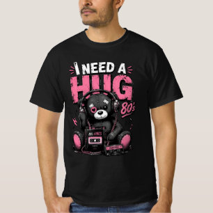 Camiseta Necesito un Abrazo Vibra de los 80s Oso de Peluche