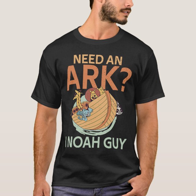 Camiseta Necesito un arca I Noah Guy Christian Pun Humor (Anverso)