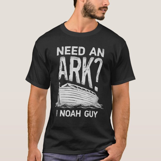 Camiseta Necesito Un Arca Que No Guy T Christian Pun Humor  (Anverso)