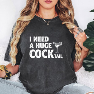 Camiseta Necesito un cóctel enorme con diseño de cita diver