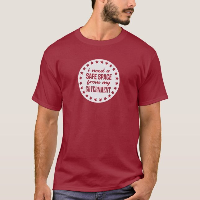 Camiseta Necesito un espacio seguro de mi gobierno (Anverso)