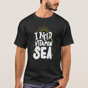 Camiseta Necesito Un Mar De Vitamina